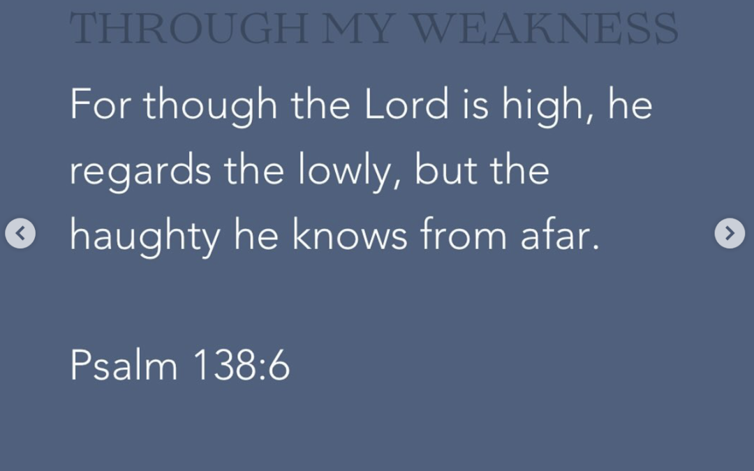 The God Who Moves Through My Weakness